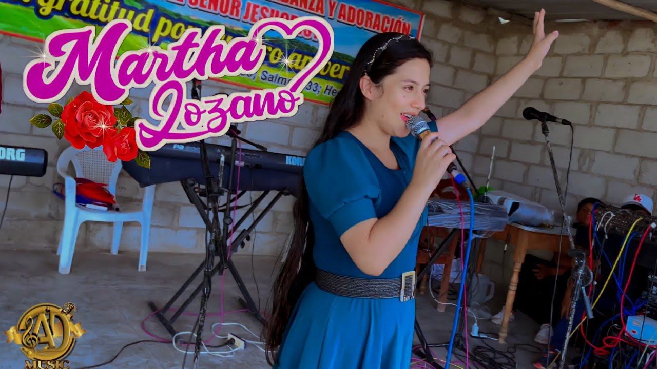 💞//MARTHA LOZANO 💞// EN VIVO // CLAMA A MI // ANIVERSARIO LADP TUMAN