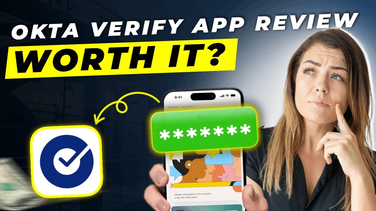 Okta Verify App Review 2025 | Pros and Cons &ndash; Honest & Unbiased