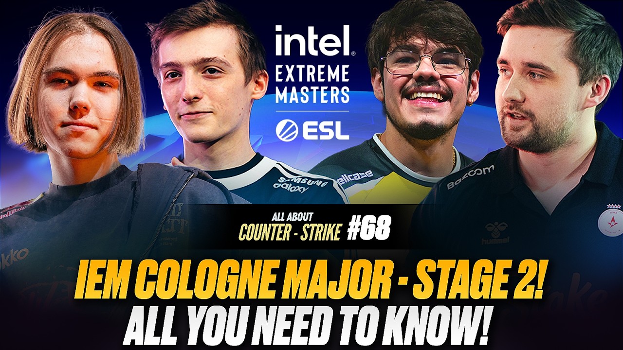 IEM Cologne Major Stage 1 Recap & Stage 2 Preview - All About Counter-Strike #68