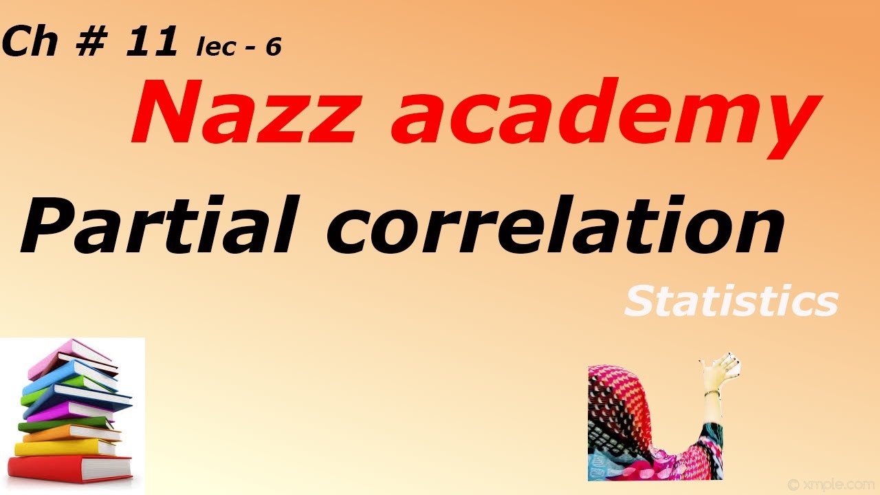 Partial correlation ch 11 lec 6