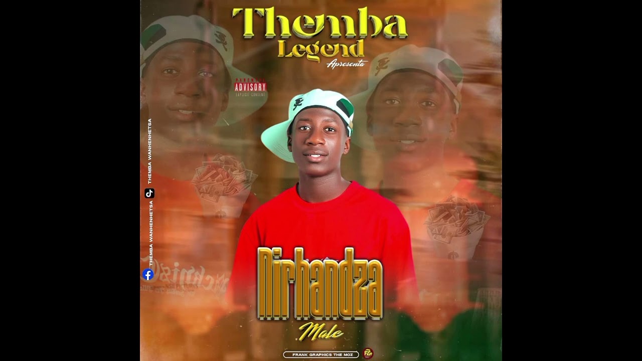 THEMBA LEGEND_ NIRHANDZA MALE (TSONGA,BOY,MUSIC)