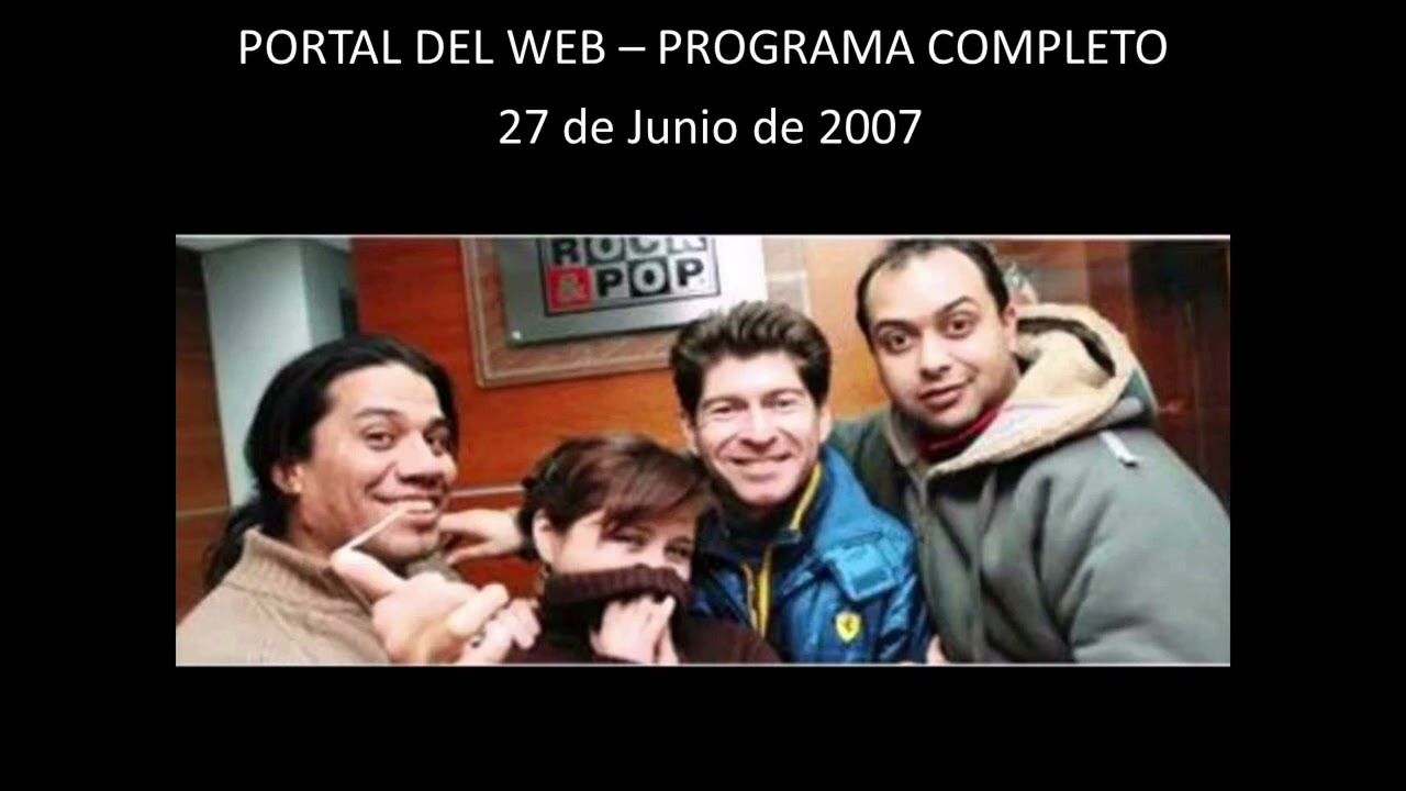 Portal del Web - 27 de Junio de 2007 - Programa Completo