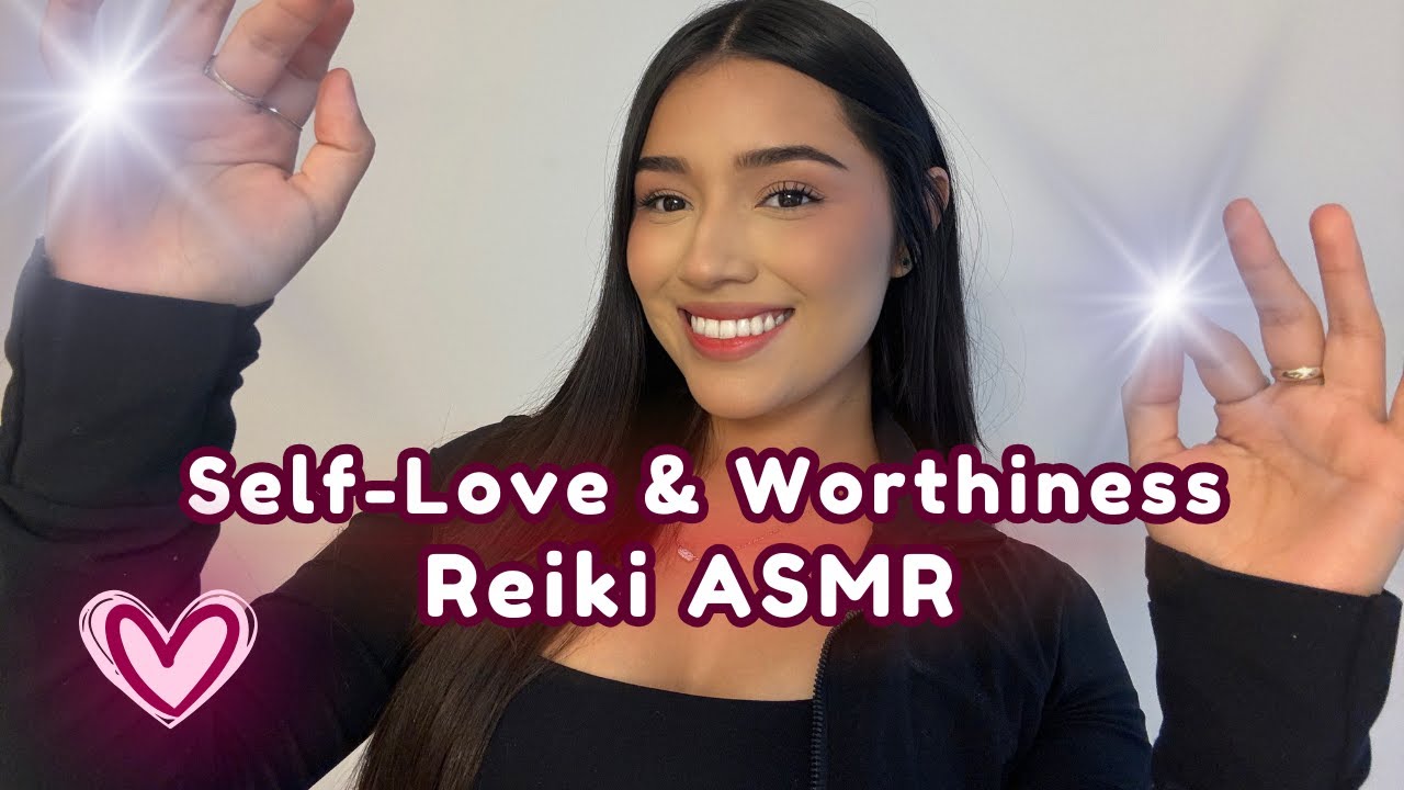 ASMR Reiki for Self-Love & Worthiness 💖 Positive Affirmations, Healing Energy & Personal Attention ✨
