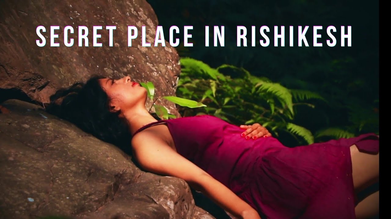 Things to Do and Places to Visit in Rishikesh I Some Secret Places | Journeys Within