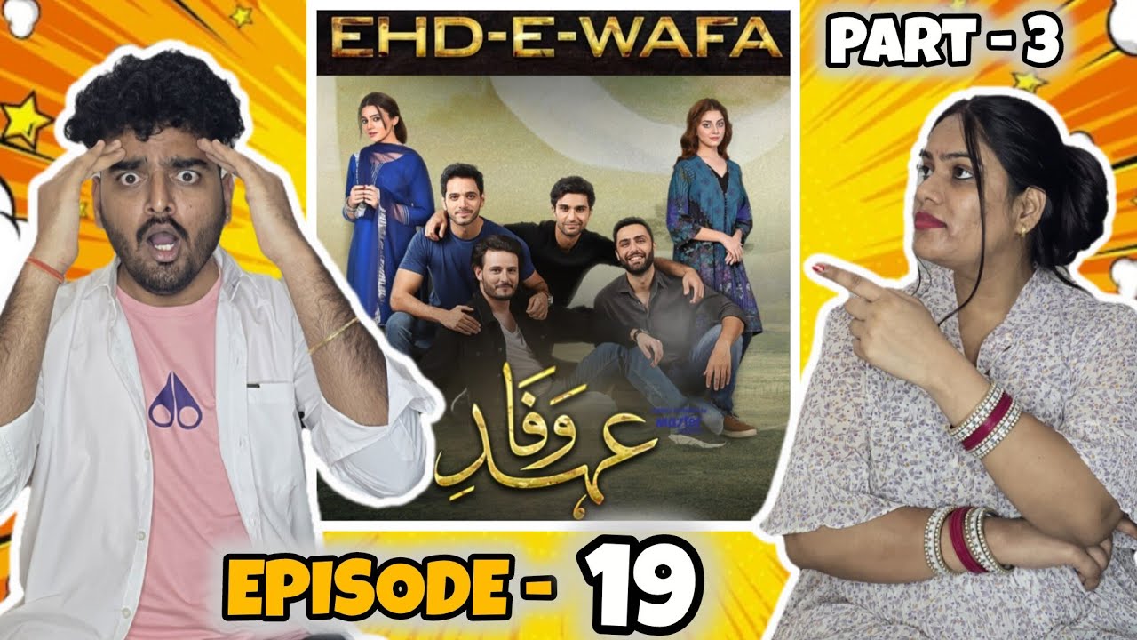 Ehd-e-Wafa Ep 19 Part 3 | Indian Couple Reacts to Emotional Pakistani Military Drama |Ahad Raza Mir
