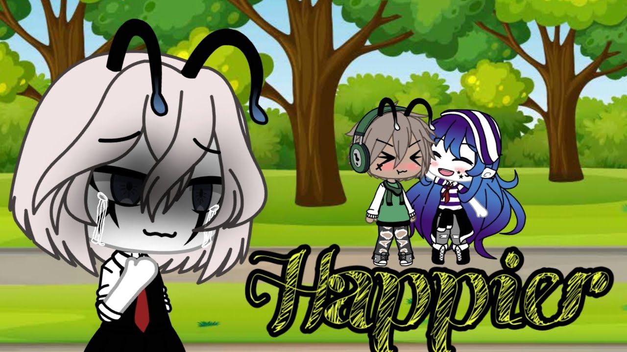 HAPPIER {GLMV} TRADUÇÃO~ Gacha Life 🍓