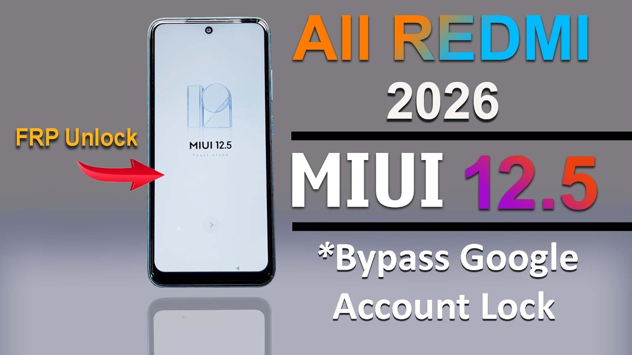 How to Remove Google Account Redmi MIUI 12.5 | Redmi FRP Bypass MIUI 12.5 | Latest Security Update