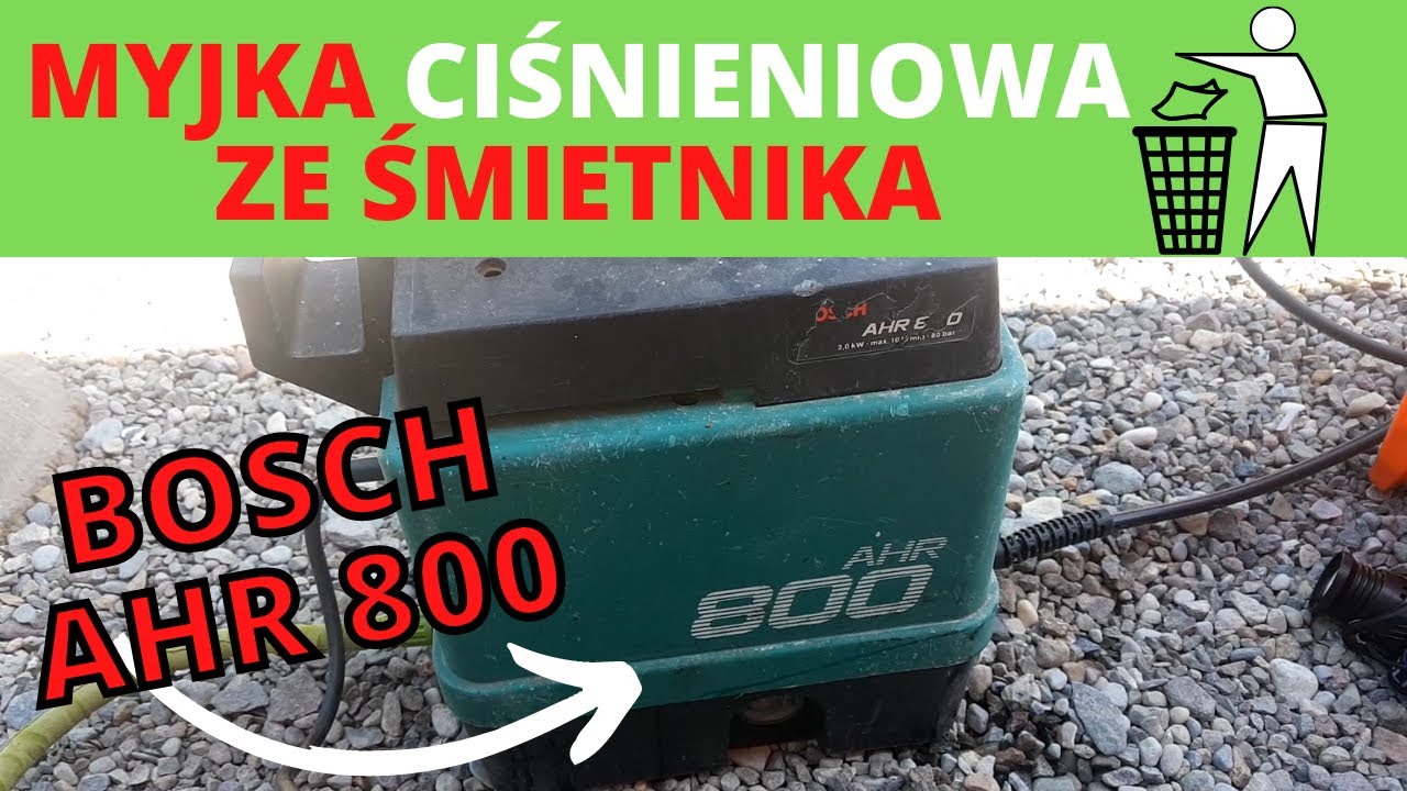 Myjka ciśnieniowa ze śmietnika - Bosch AHR 800. Jak działa? Co się zepsuło? Sam nie wiem :)