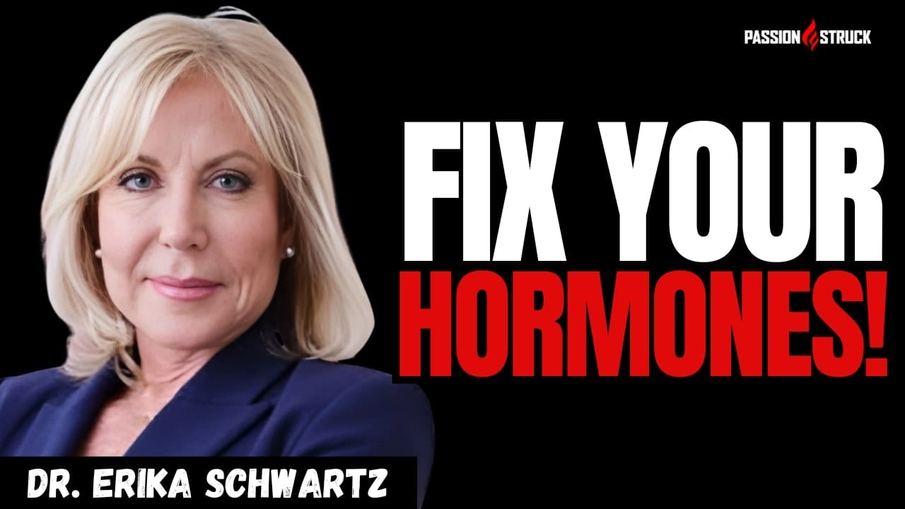 What Your Doctor Isn&rsquo;t Telling You About HORMONES | Dr. Erika Schwartz