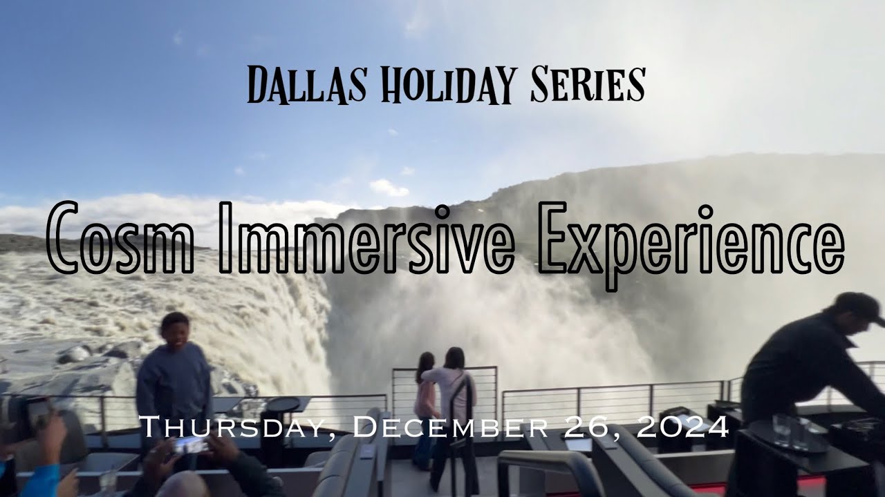 Dallas Fab : Cosm Immersive Experience (Thu, Dec 26, 2024)