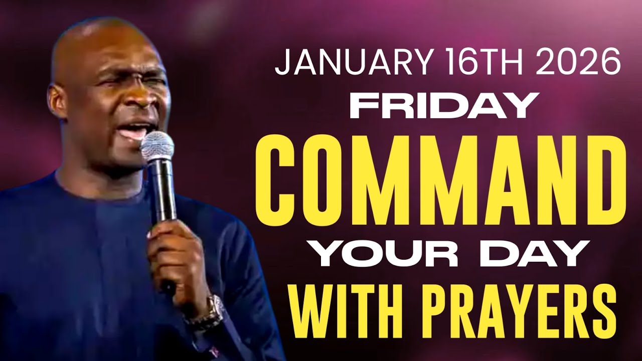 [Friday 16th January 2026] Start Your Day With Prayer Spiritual Prayer By Apostle Joshua Selman