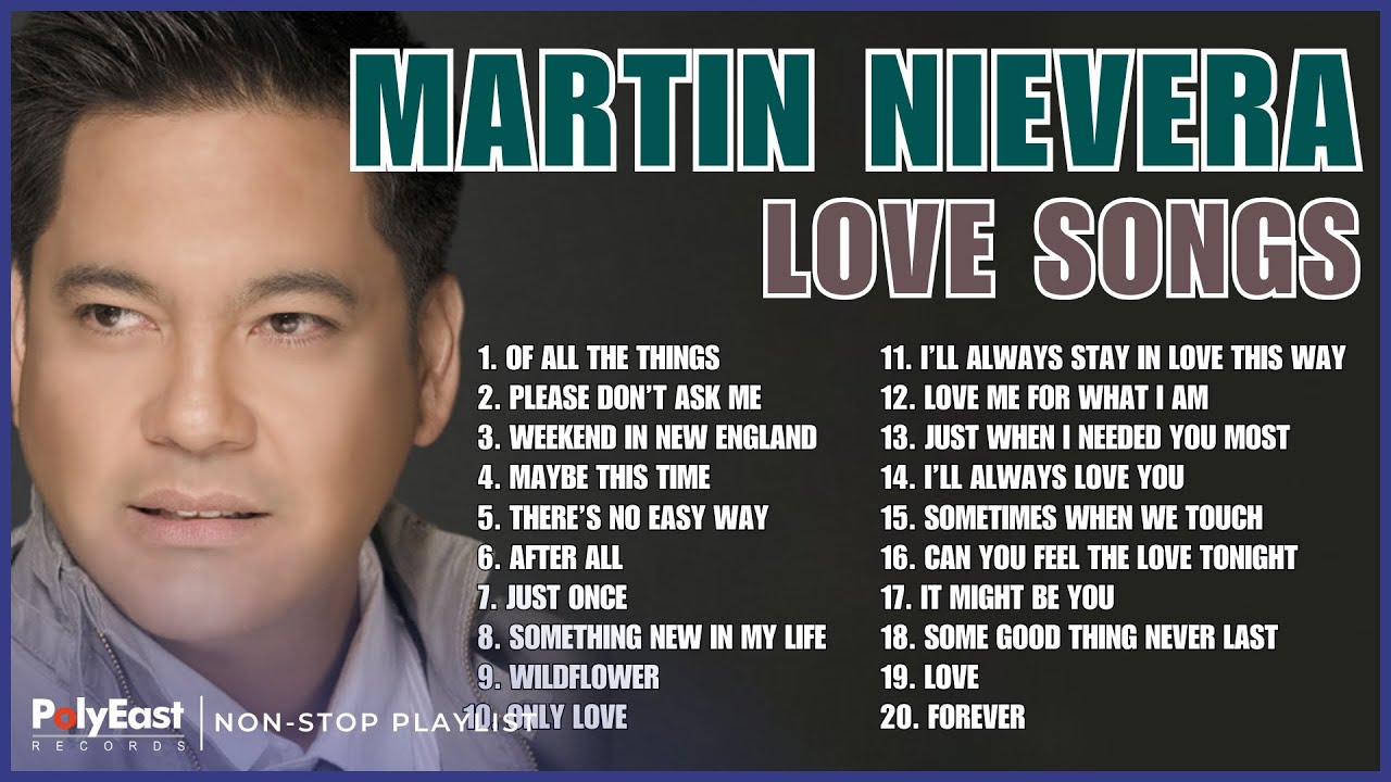 Martin Nievera : Love Songs | Non-Stop Playlist
