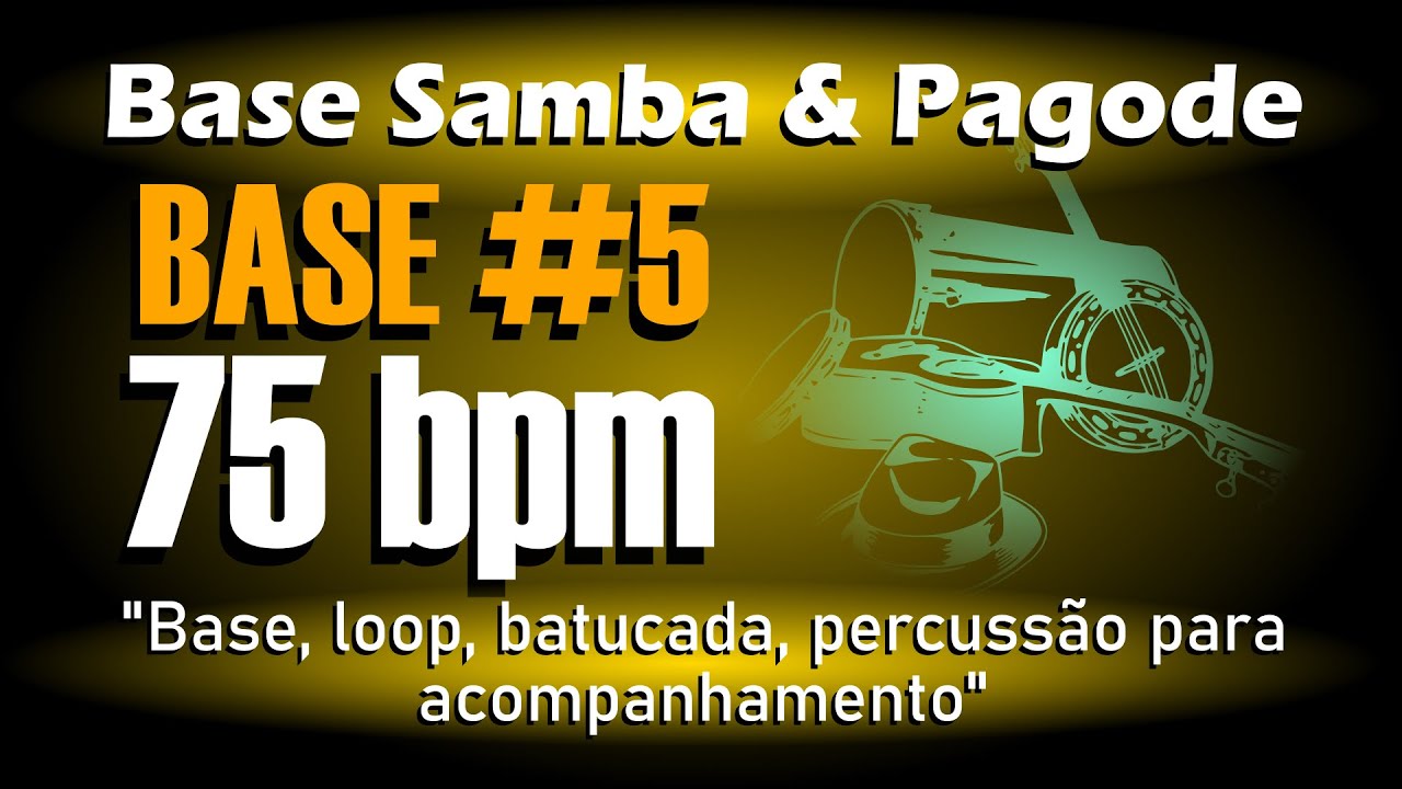 Loop Pagode 75bpm (BASE #5) / Base Pagode / Percussão para Acompanhamento Samba e Pagode