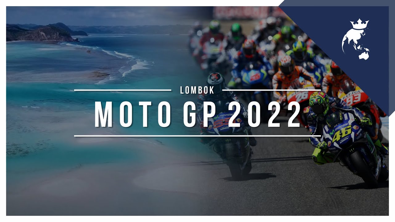 Mandalika Motogp 2022 Trailer