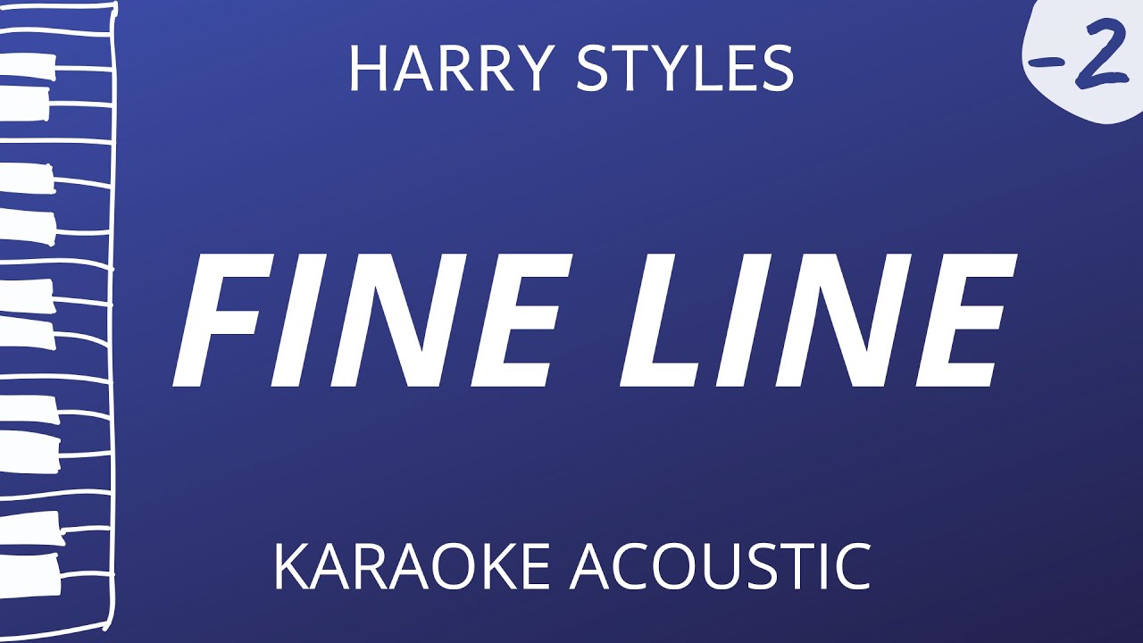 Fine Line - Harry Styles (Acoustic Karaoke) Lower Key
