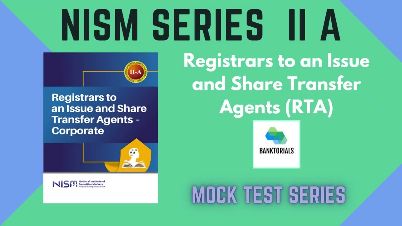 NISM - II A Registrars and Transfer Agents | Study Material | Mock Test Part 2