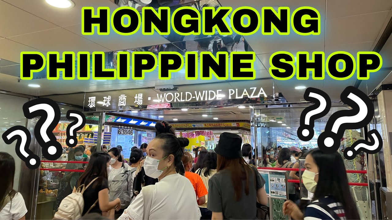 ANONG MERON SA PHILIPPINE SHOP SA HONGKONG#domesticworker#ofw #traveler#gala#dayoff