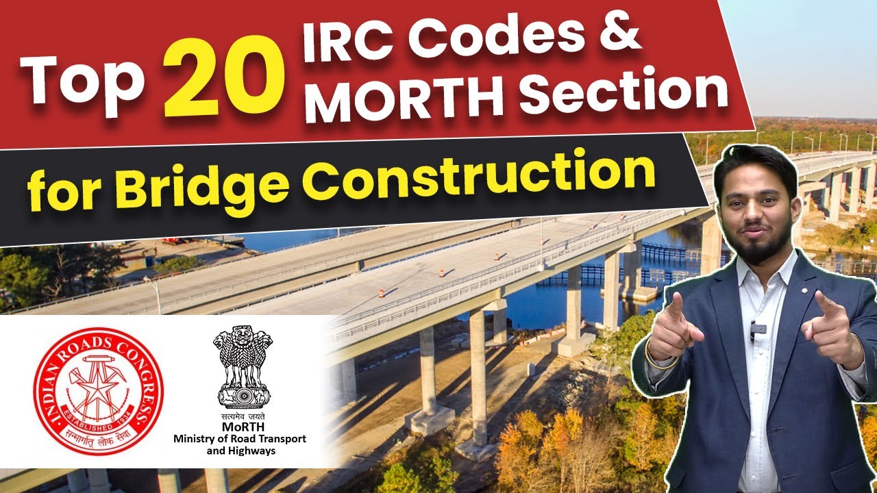 Top 20 most important IRC code For bridge construction | Morth Section