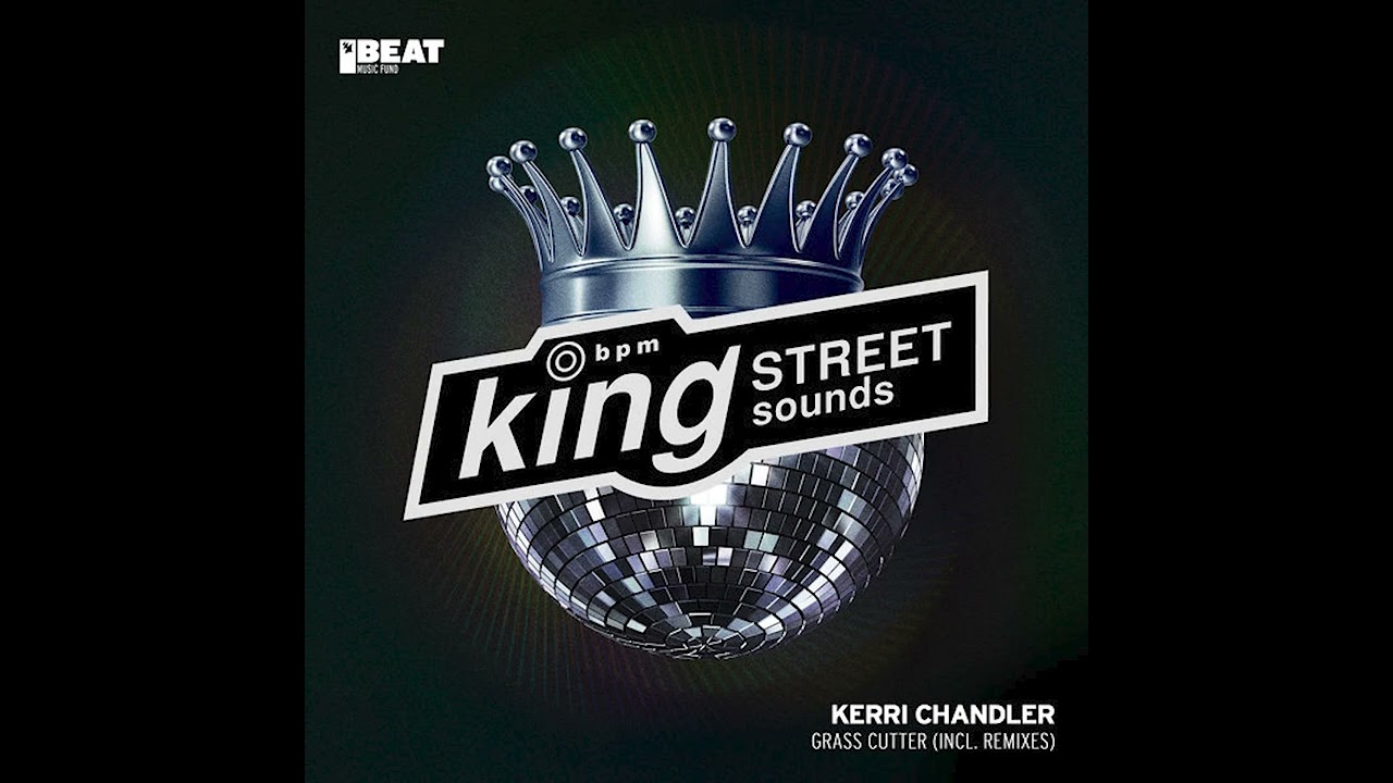 Kerri Chandler_Grass Cutter (6;23 Club Extended Mix) #House