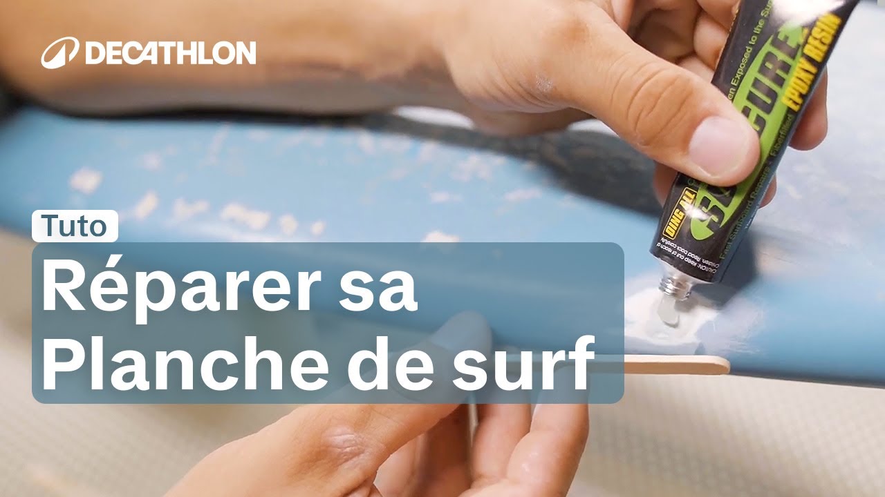 TUTO - réparer sa planche de surf en résine epoxy / polyester 🏄| Decathlon