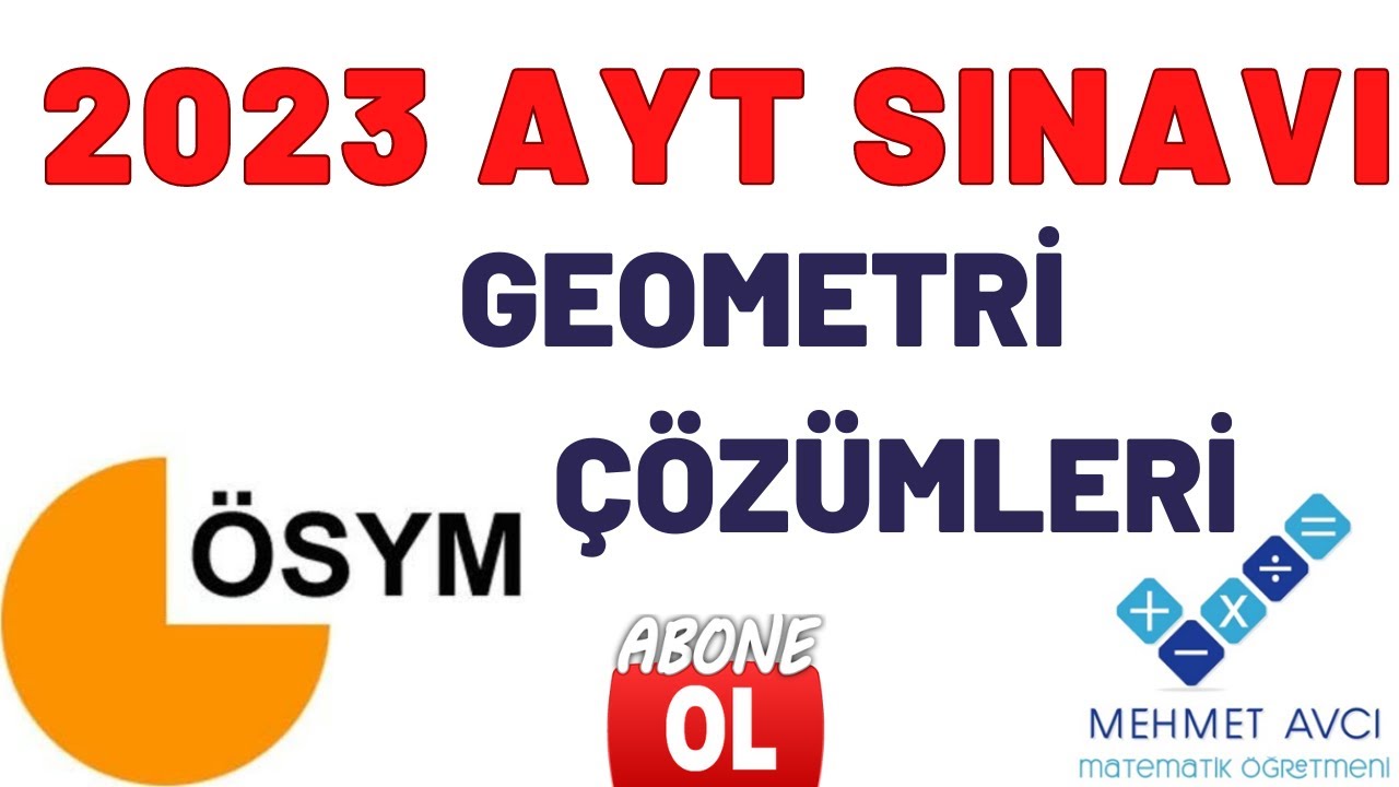 2023 AYT SINAVI GEOMETRİ ÇÖZÜMLERİ