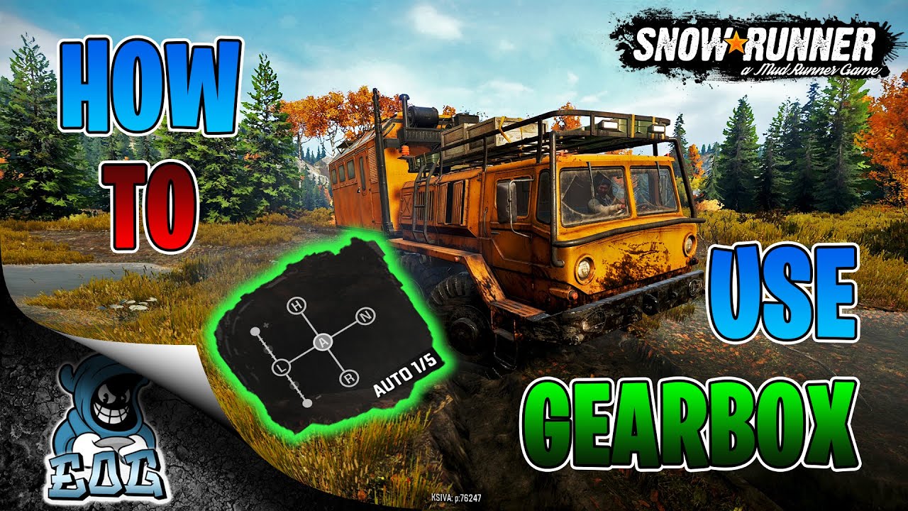 Snowrunner How To Use Gearbox (All You Need To Know)