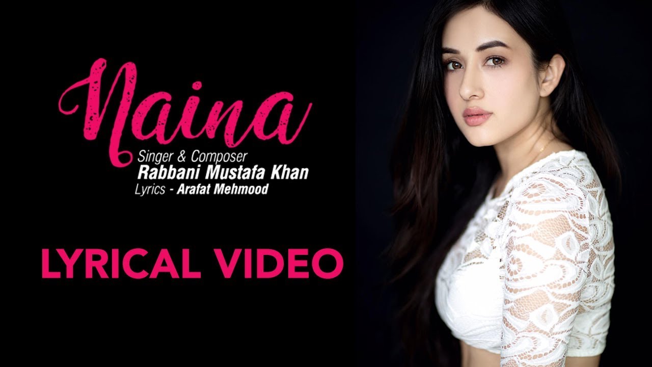 Naina | Lyrical Video | Rabbani Mustafa Khan | Feat. Aditi Budhathoki | Hit Romantic Song