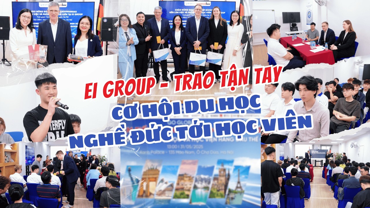 EI GROUP - TRAO TẬN TAY CƠ HỘI DU HỌC NGHỀ ĐỨC TỚI HỌC VI&Ecirc;N