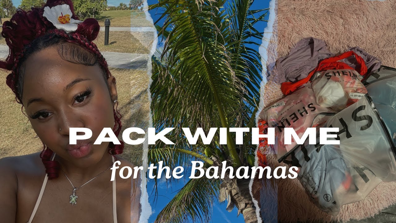 PACK FOR THE BAHAMAS! | everything I packed in my bag + new shein clothes & travel essentials!