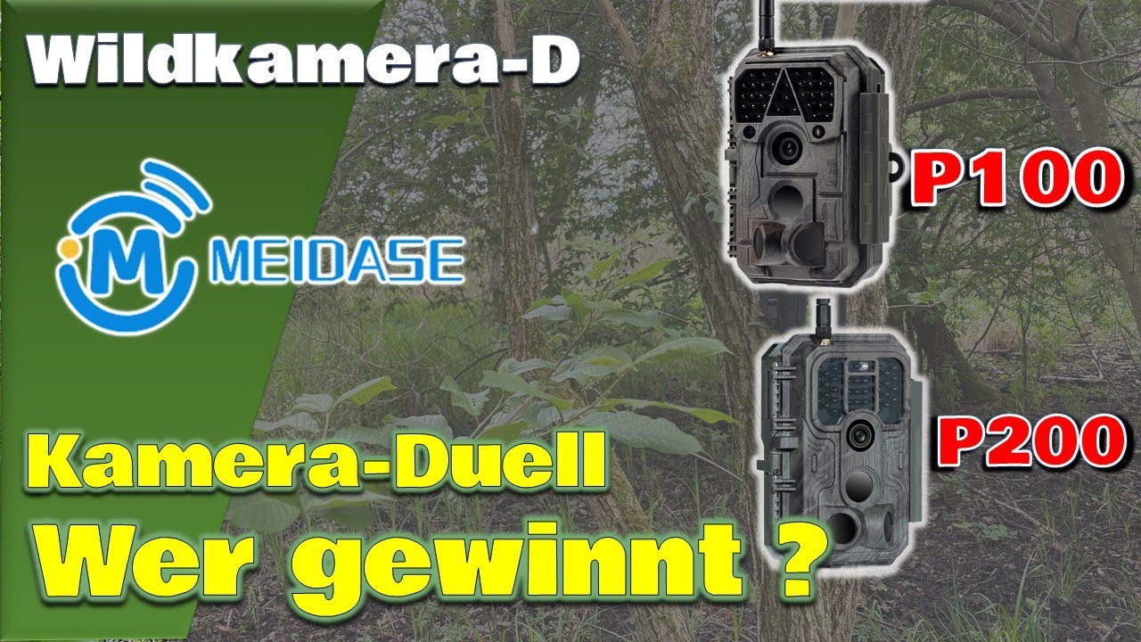 Meidase P100 vs  P200  Das Wildkamera-Duell
