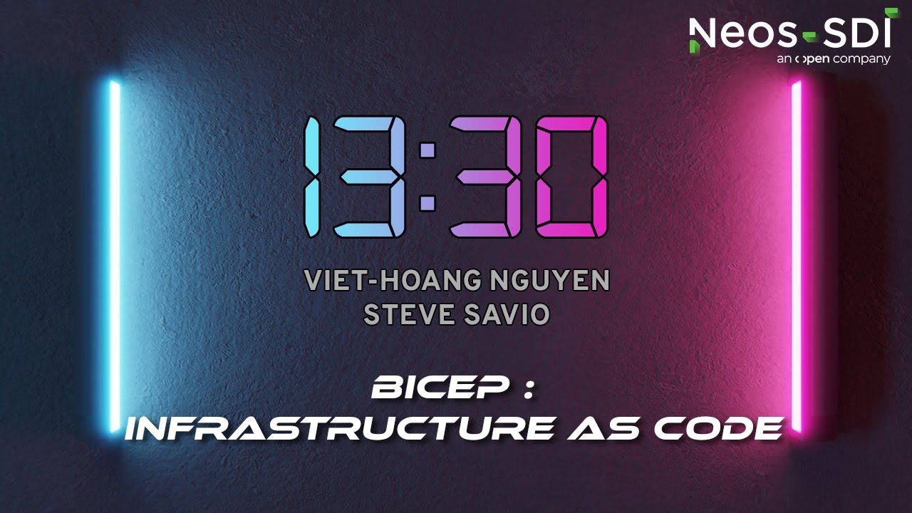 13:30 - Bicep : Infrastructure as code, avec Viet-Hoang Nguyen