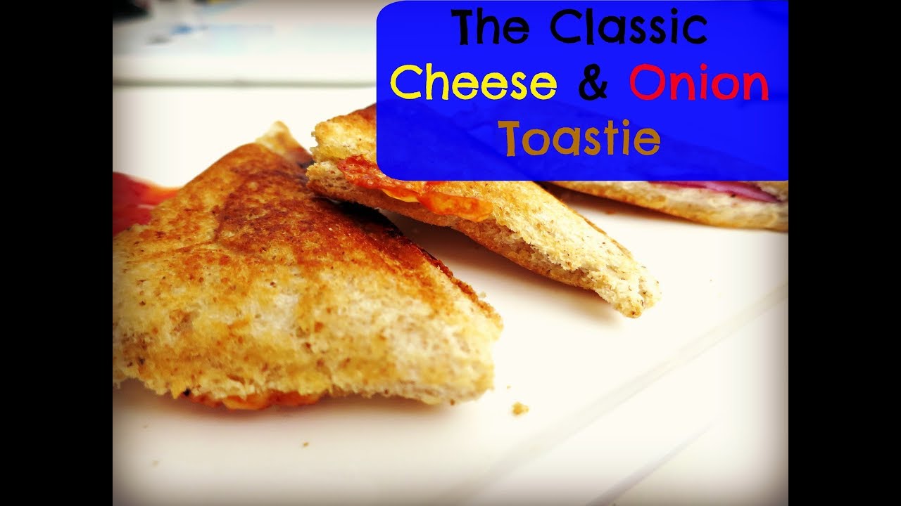 The Classic Cheese & Onion Toastie