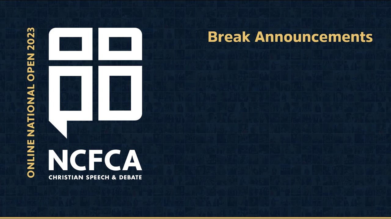 Day 3, Debate OctaFinals Break Announcements, NCFCA 2023 Online National Open