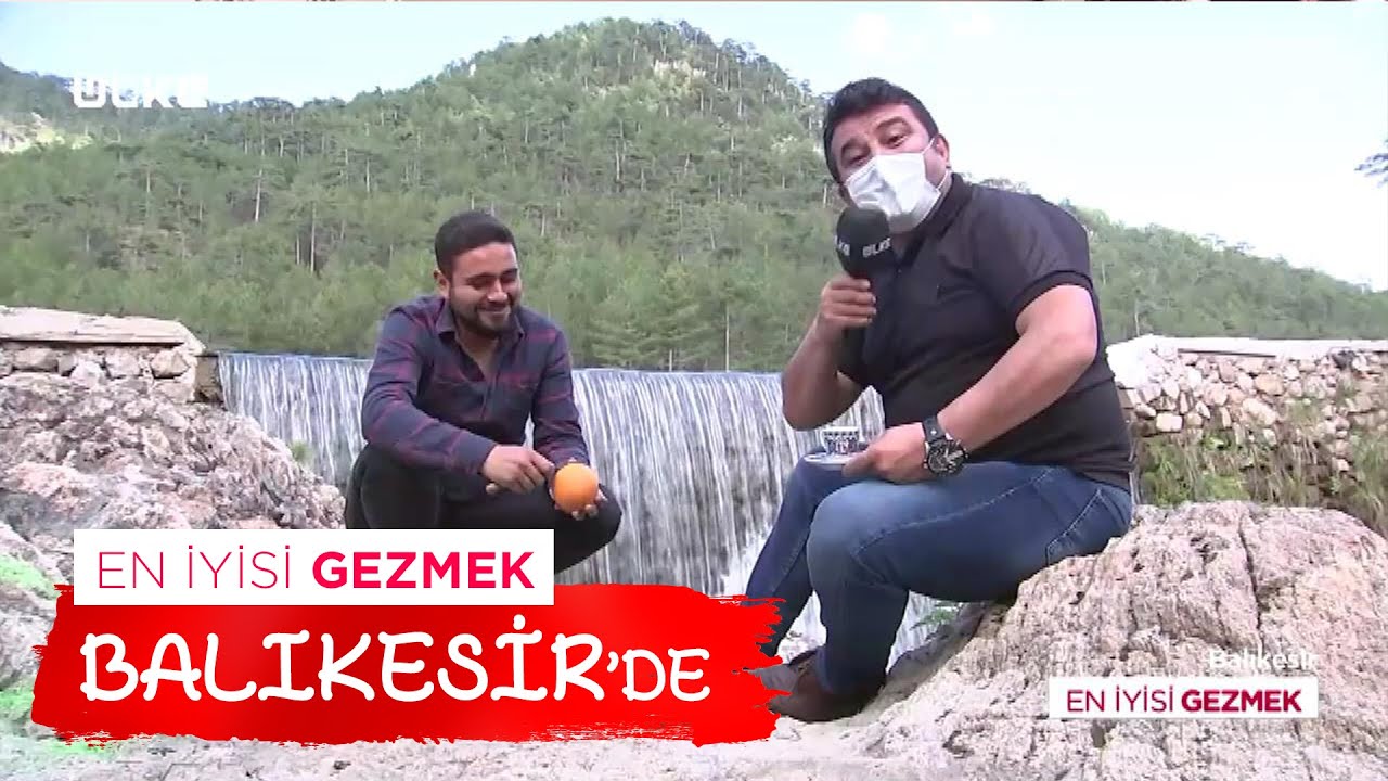 En İyisi Gezmek - Balıkesir | 25 Eylül 2021