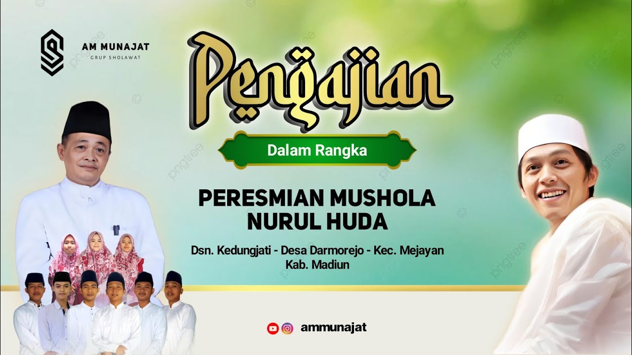 PENGAJIAN GUS IQDAM || AM MUNAJAT LIVE KEDUNGJATI - MEJAYAN
