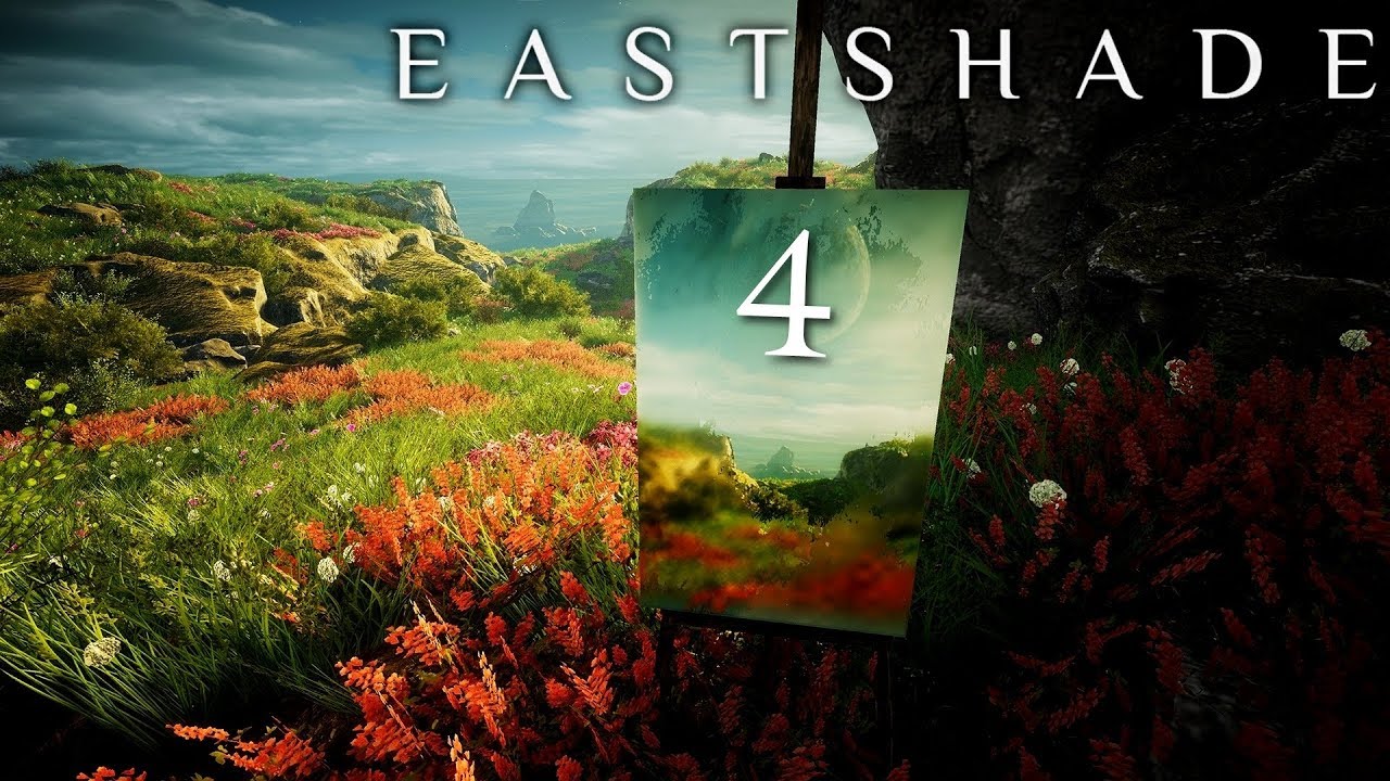Eastshade - Чудеса на каждом шагу 💐✨