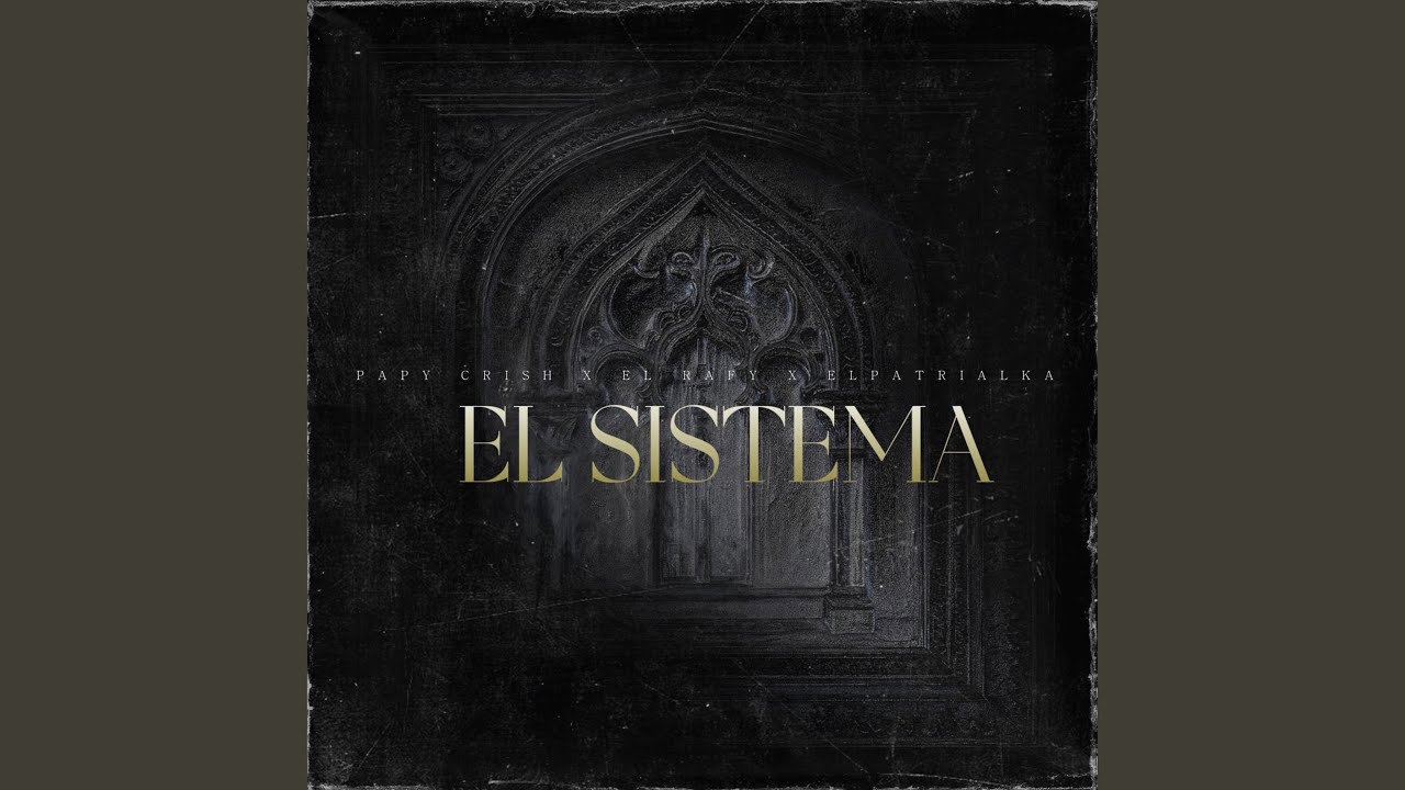EL SISTEMA