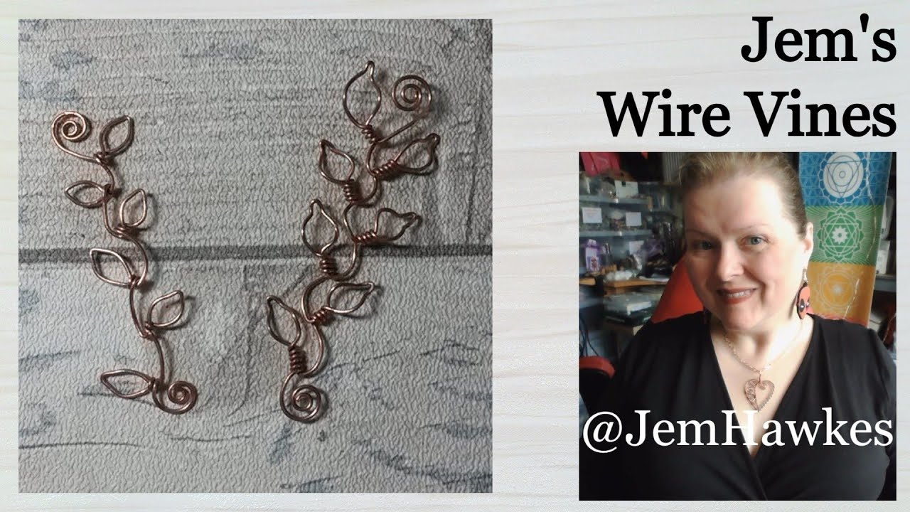 Make a Vine from Wire | Wire Art and Jewellery | Jewelry with Jem Hawkes