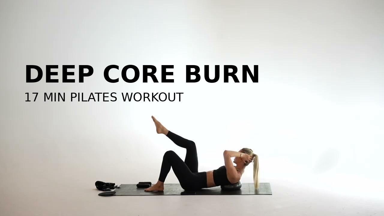 Deep Core Burn - 17 min Pilates Workout