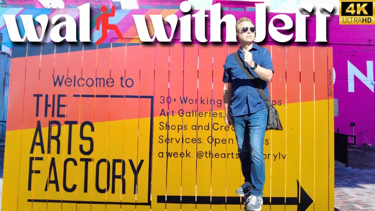 Walk With Jeff! LAS VEGAS Arts District WALKTHROUGH | Restaurants, Breweries and entertainment