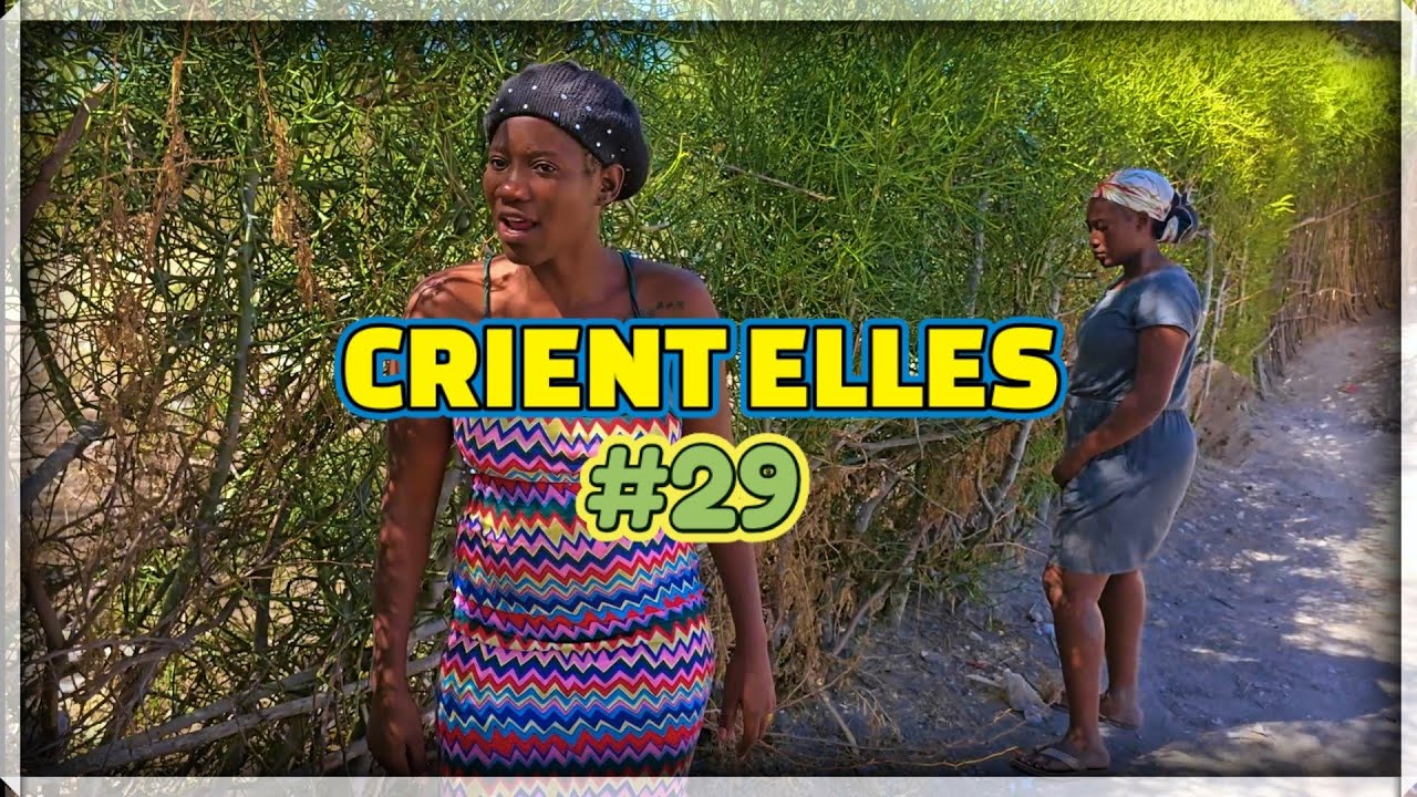 CRIENT ELLES  EP #29