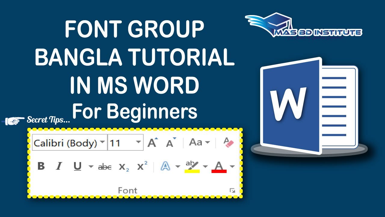 Font Group Bangla Tutorial in MS Word for Beginners || Font Group in Microsoft Word.