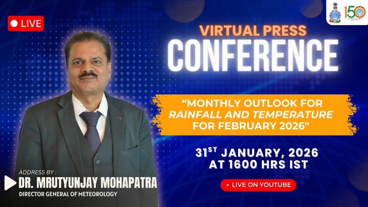 Virtual Press Conference on &ldquo;Monthly Outlook for rainfall and temperature for February 2026