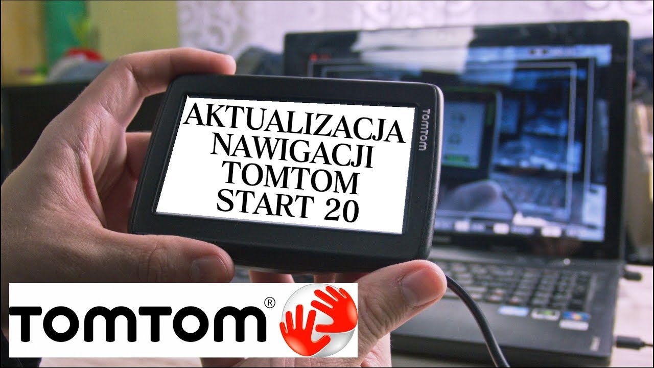 Jak zaktualizować nawigację TomTom Start 20