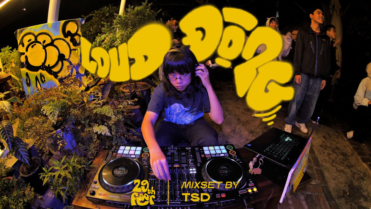 TSD | &ldquo;LOUD ĐỘNG&rdquo; - DJ Live Set at Pha.indalat | Ambient/ Chillout House, Breakbeats, Jungle/DnB...