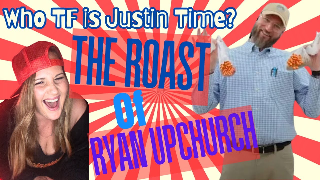 DOOIN ROASTIN' 🤣🔥 Who TF is Justin Time? - The (legendary) Roast of Ryan Upchurch