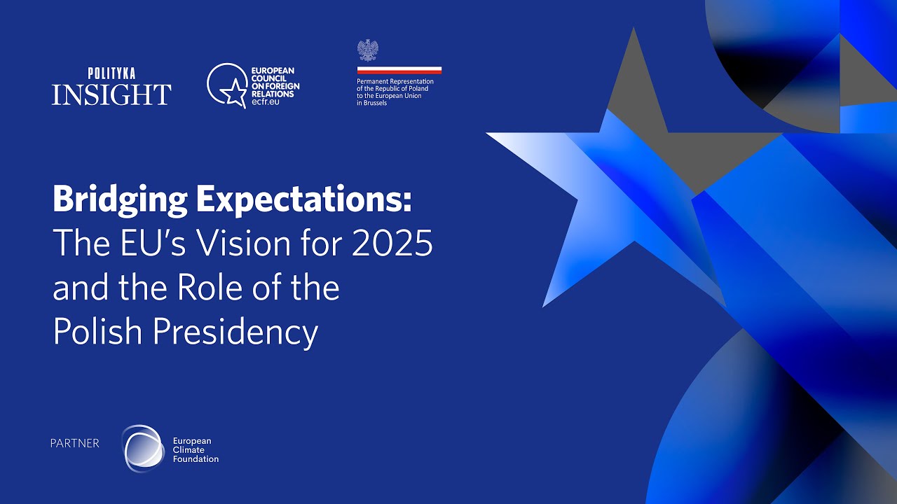 Bridging Expectations: The EU’s Vision for 2025 and the Role of the Polish Presidency