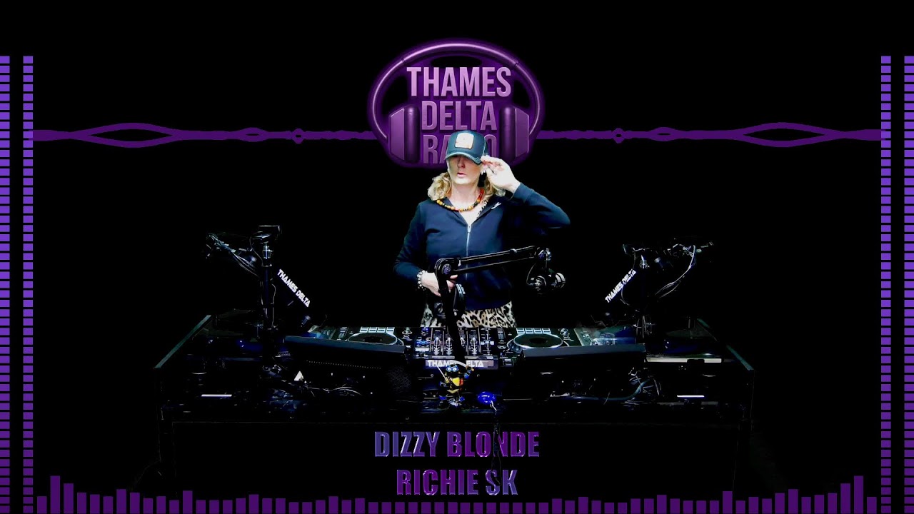 DIZZY BLONDE & RICHIE SK -  THAMES DELTA RADIO