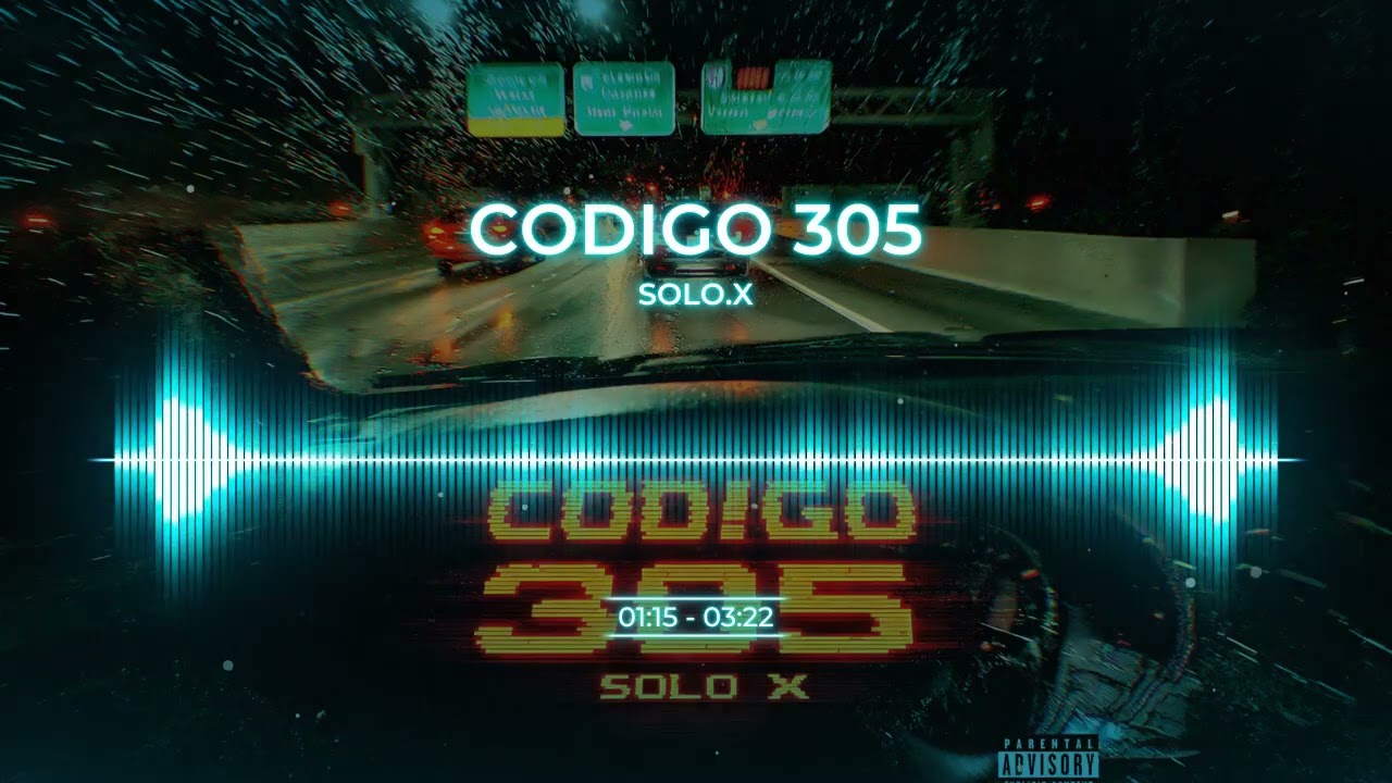 SOLO.X - Codigo 305 (Visualizer Oficial) | Night Drive Reggaeton