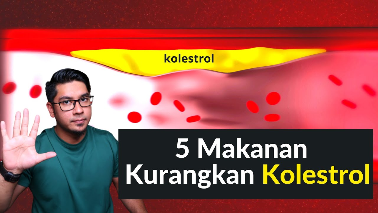 5 Makanan Terbaik Untuk Kurangkan Kolestrol I Tahun 2021 I Doctor Sani I